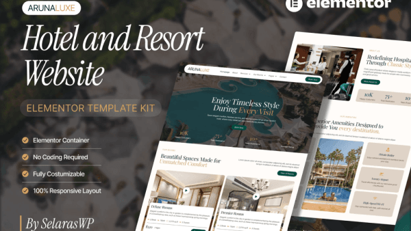 ArunaLuxe – Hotel & Resort Elementor Template Kit